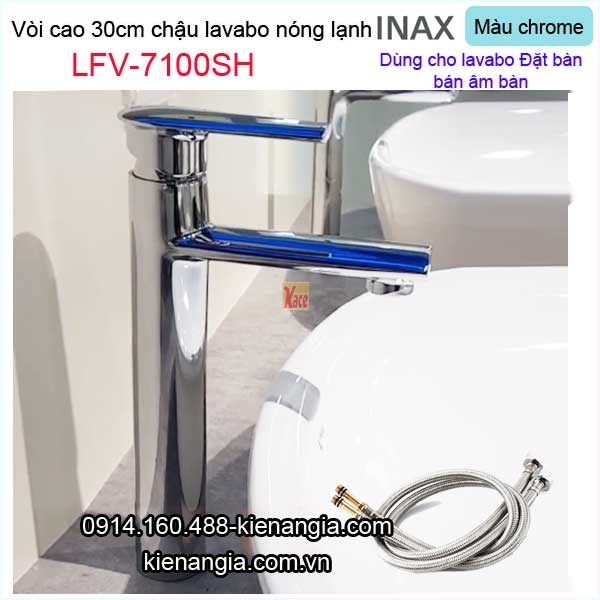 Vòi cao 30cm chậu lavabo nóng lạnh Inax-LFV-7100SH