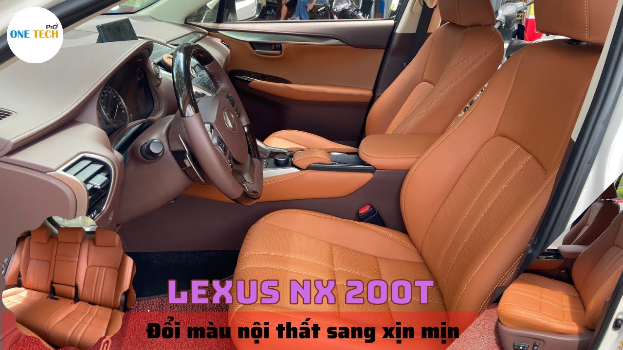 đổi màu nội thất ô tô xe Lexus nx200t siêu sang độc