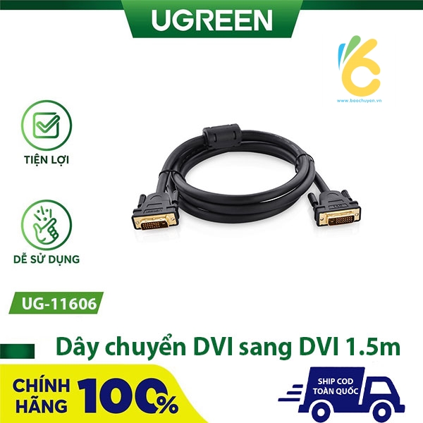Cáp chuyển đổi DVI sang DVI 1.5m Ugreen UG-11606