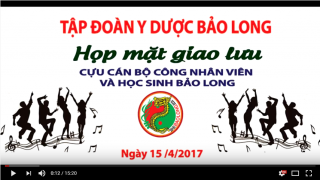 Họp mặt CBCNV & HS "BẢO LONG" - 15/04/2017