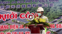 Khởi công dự án Ja Solar PV- KCN Quang Châu Bắc Giang