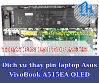 Dịch Vụ Thay Pin Laptop Asus VivoBook A515EA OLED