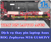 Dịch Vụ Thay Pin Laptop Asus ROG Zephyrus M16 GU603VV
