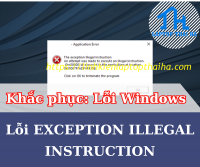Khắc phục: Lỗi Exception Illegal Instruction trên Windows 11