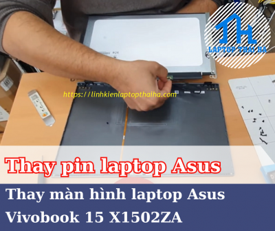 Dịch vụ thay màn hình Asus Vivobook 15 X1502ZA