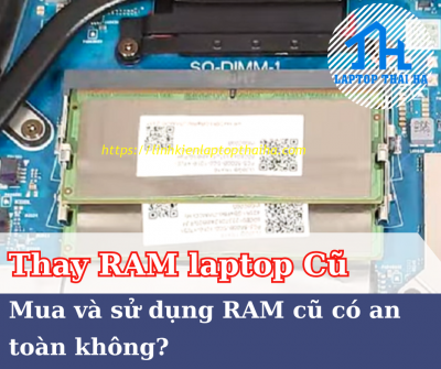 Mua và sử dụng RAM cũ có an toàn không? Đây là những gì cần tìm