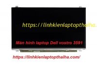 Màn hình laptop Dell vostro 3591