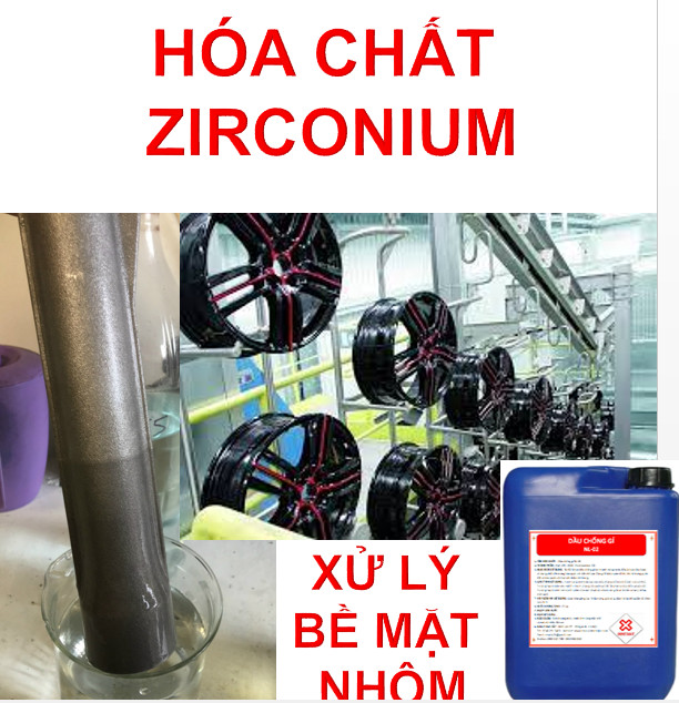 Hóa chất xử lý nền nhôm - lớp phủ Zirconium