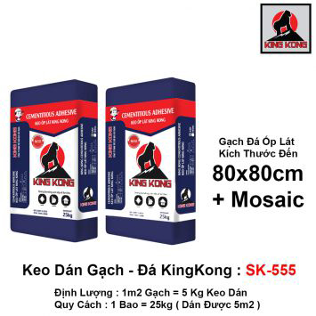 Keo Dán Gạch KingKong SK555
